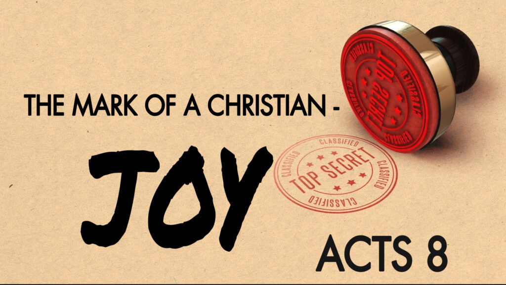 The Mark Of A Christian – Joy