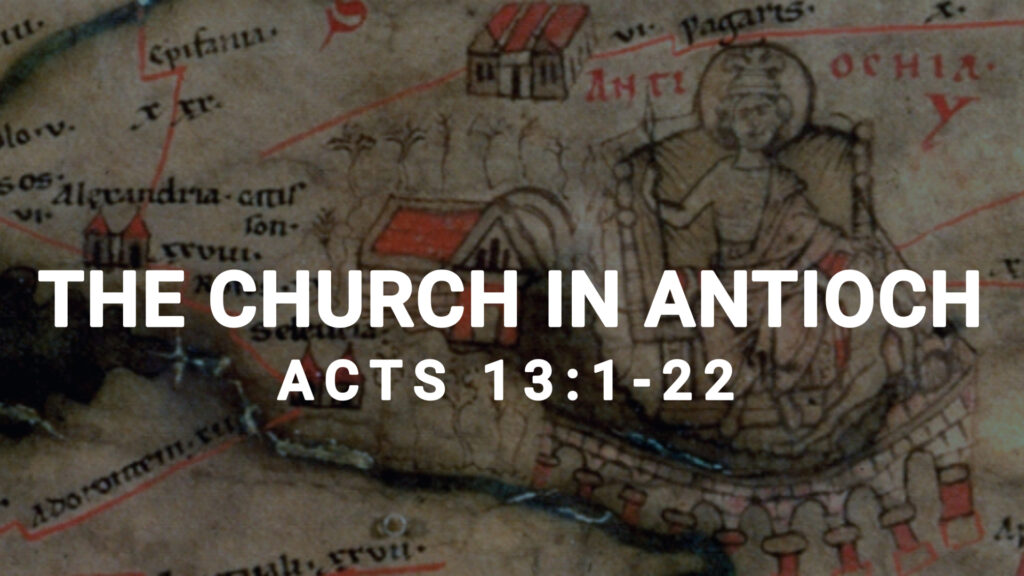 The Church In Antioch