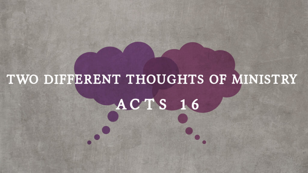 Two Different Thoughts Of Ministry