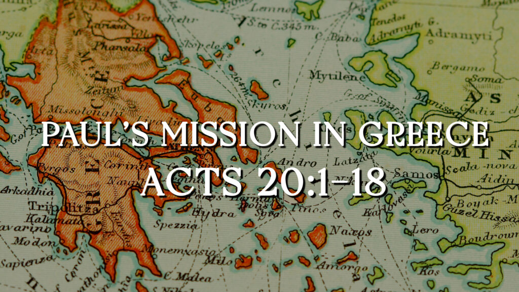Paul’s Mission In Greece