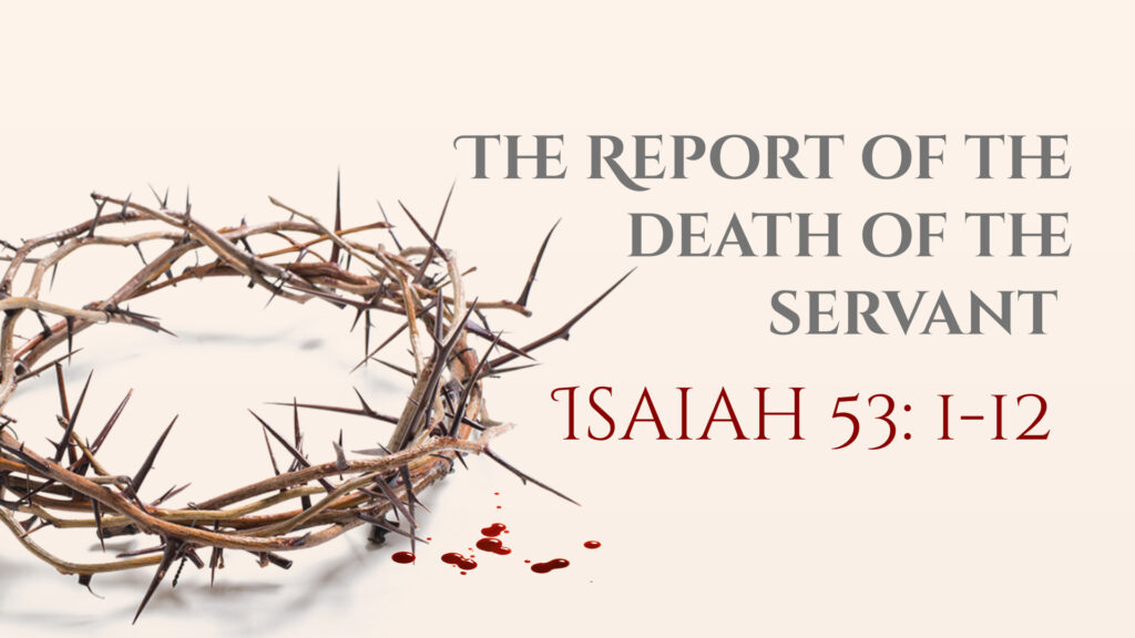 The Report Of The Death Of The Servant