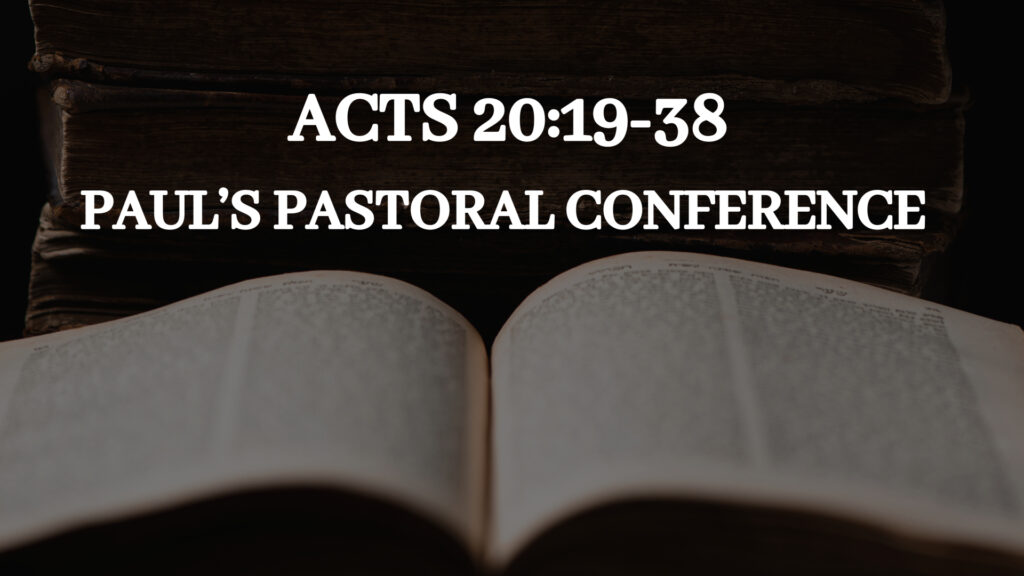 Paul’s Pastoral Conference