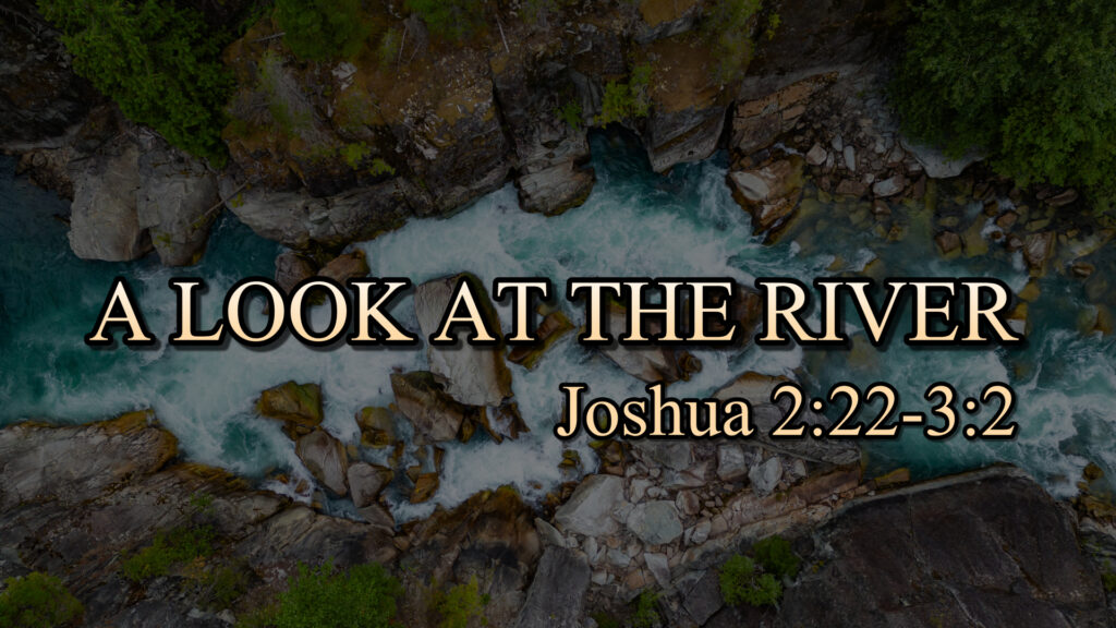 A  Look At The River