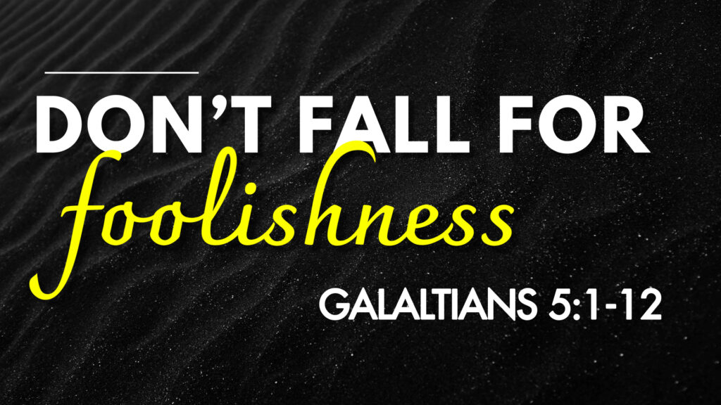 Don’t fall for Foolishness