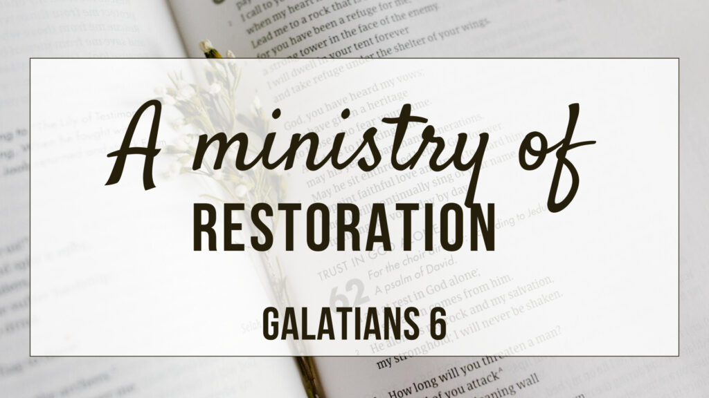 A Ministry of Restoration