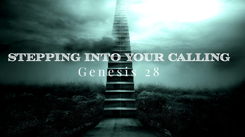 Stepping Into Your Calling