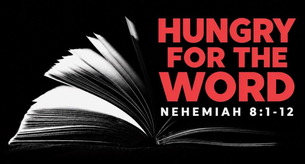 Hungry For The Word